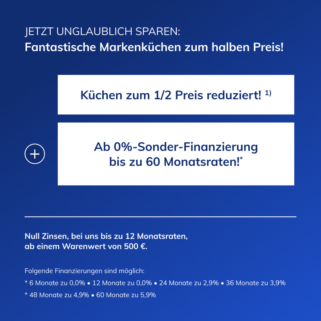 Markenküchen zum halben Preis